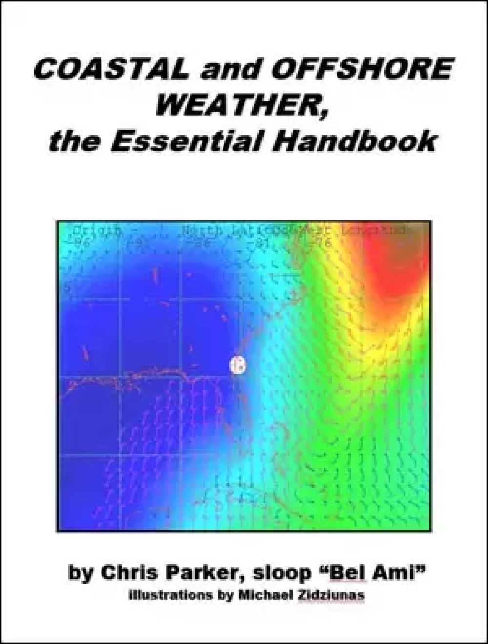 Coastal and Offshore Weather, the Essential Handbook